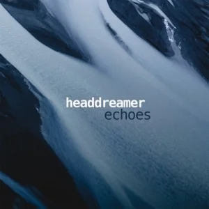 Headdreamer - Echoes