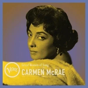 Carmen McRae - Great Women Of Song