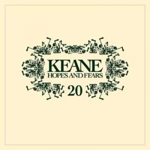 Keane - Hopes And Fears 20