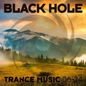 VA - Black Hole Trance Music 06-24