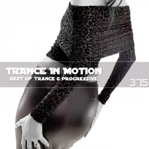 VA - Trance In Motion Vol.375