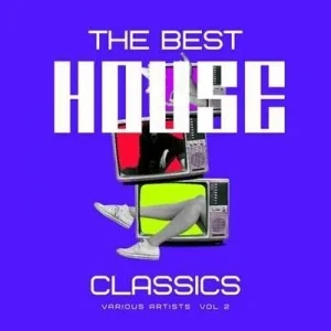 VA - The Best House Classics, Vol. 2