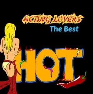 Acting Lovers - The Best [2007-2018]