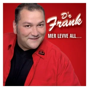 D'r Frank - Mer Levve All