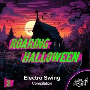 VA - Roaring Halloween (Electro Swing 2)