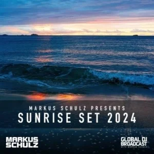 Markus Schulz - Global DJ Broadcast Sunrise Set (2024-06-27)