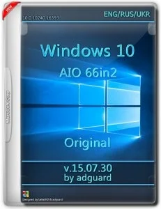 Windows 10 with ZDR AIO [66in2] (v15.07.30) by adguard (x86-x64) (2015) [Multi/Rus]