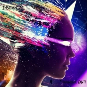 Raphaelle Fanti - Insomniac