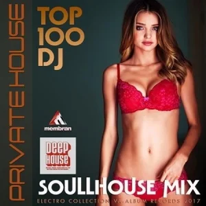 VA - Private House Soulhouse Mix